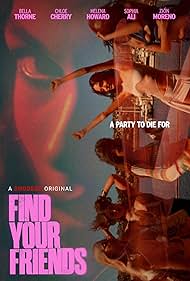 Free Download Find Your Friends Movie-Show-Video in HD Mp4